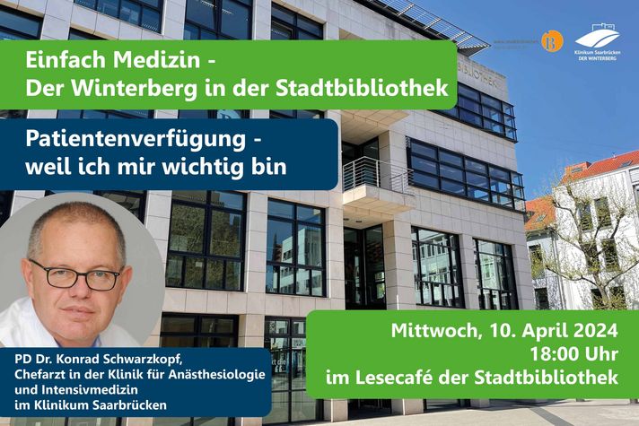 Grafik zur Veranstaltung in der Saarbrücker Stadtbibliothek: Patientenverfügung - weil ich mir wichtig bin