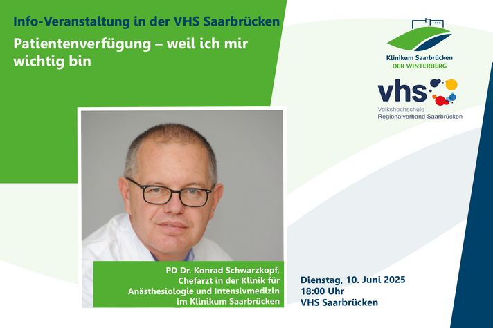 Grafik zur Veranstaltung am 10. Juni 2025 in der VHS Saarbrücken: "Patientenverfügung, weil ich mir wichtig bin" mit PD Dr. Konrad Schwarzkopf