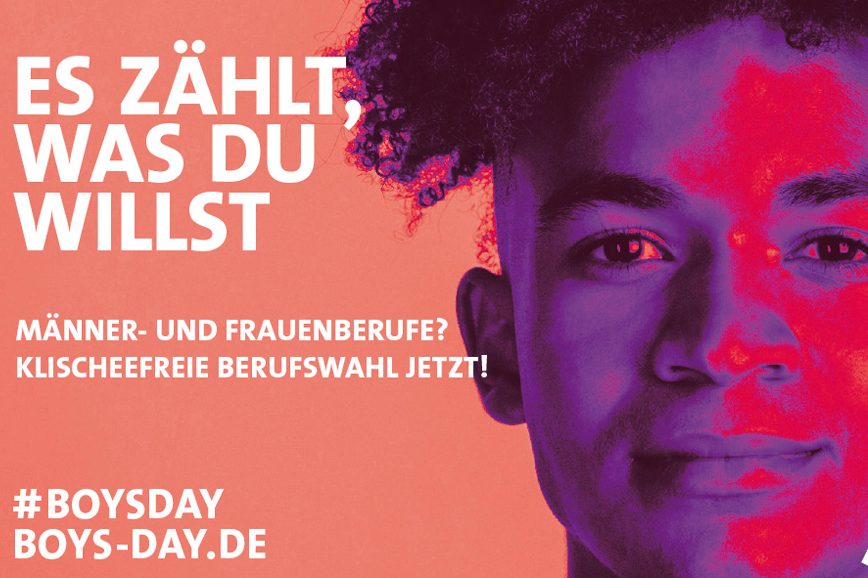 "Es zählt, was Du willst." Männer- und Frauenberufe? Klischeefreie Berufswahl. Jetzt!- Boys' Day 2022