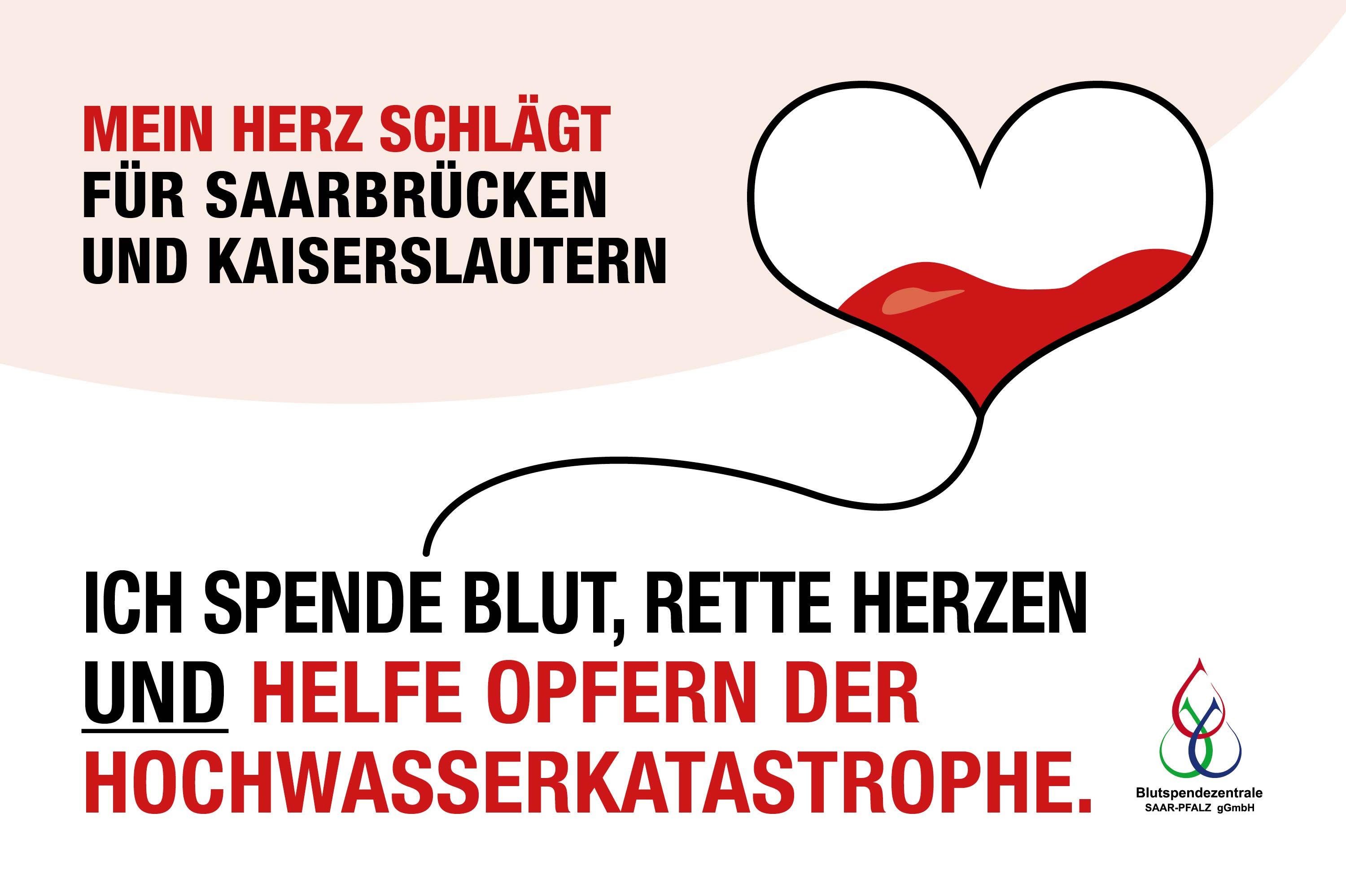 Symbolbild für die Aktion: Mein Herz schlägt für Saarbrücken. Ich spende Blut, rette Herzen und helfe Opfern der Hochwasserkatastrophe. 