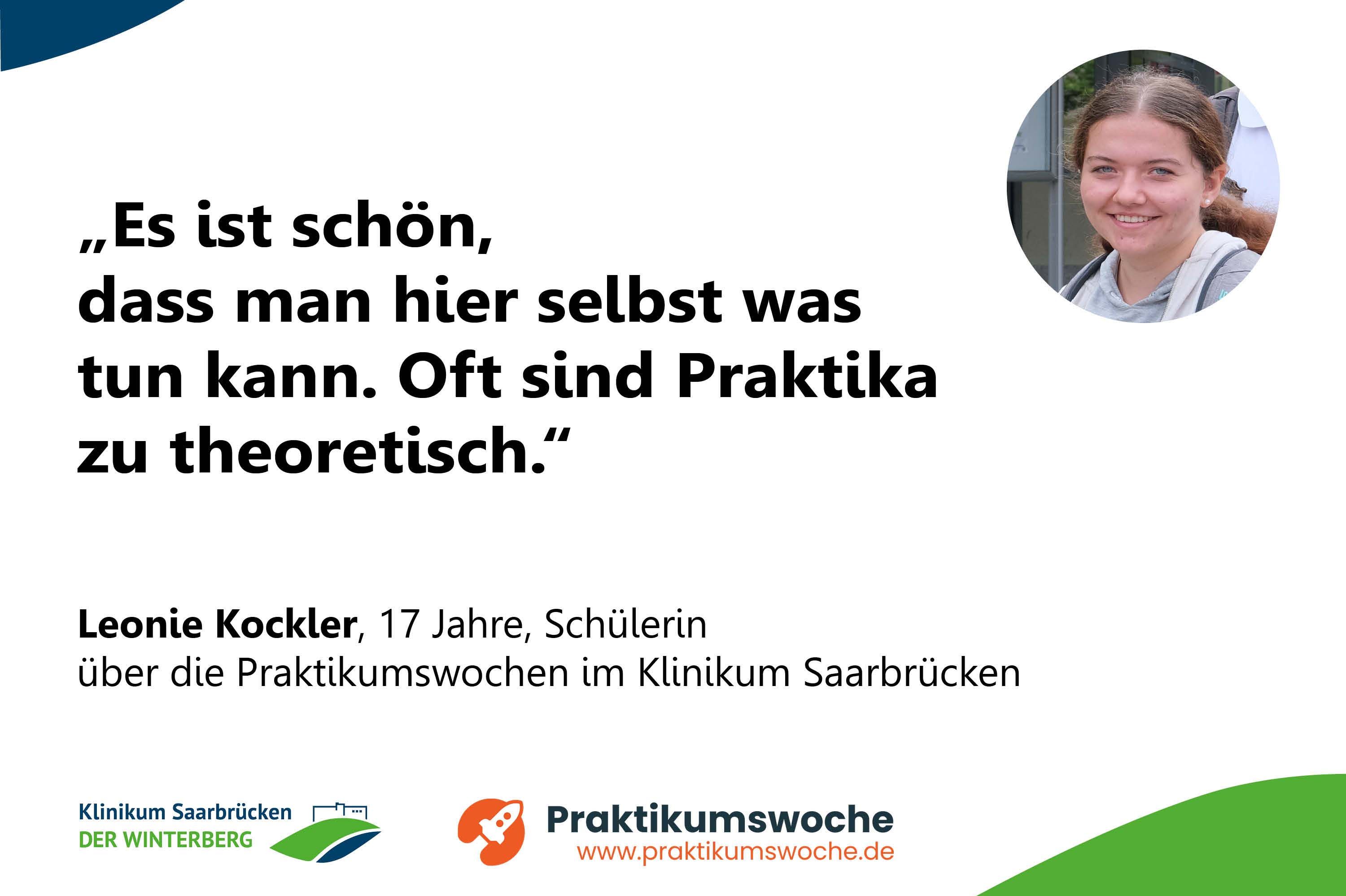 Zitat Schülerin Leonie Kockler zum Praktikumstag im Klinikum Saarbrücken: „Es ist schön,  dass man hier selbst was  tun kann. Oft sind Praktika zu theoretisch.“