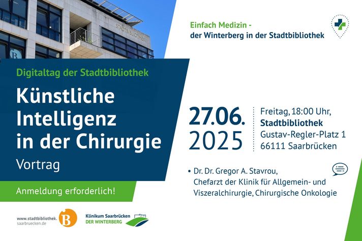 Grafik zur Veranstaltung zum Digitaltag am 27.05.2025 in der Stadtbibliothek Saarbrücken mit dem Thema: Künstliche Intelligenz in der Chirurgie mit Dozent Chefarzt Dr. Dr. Gregor A. Stavrou