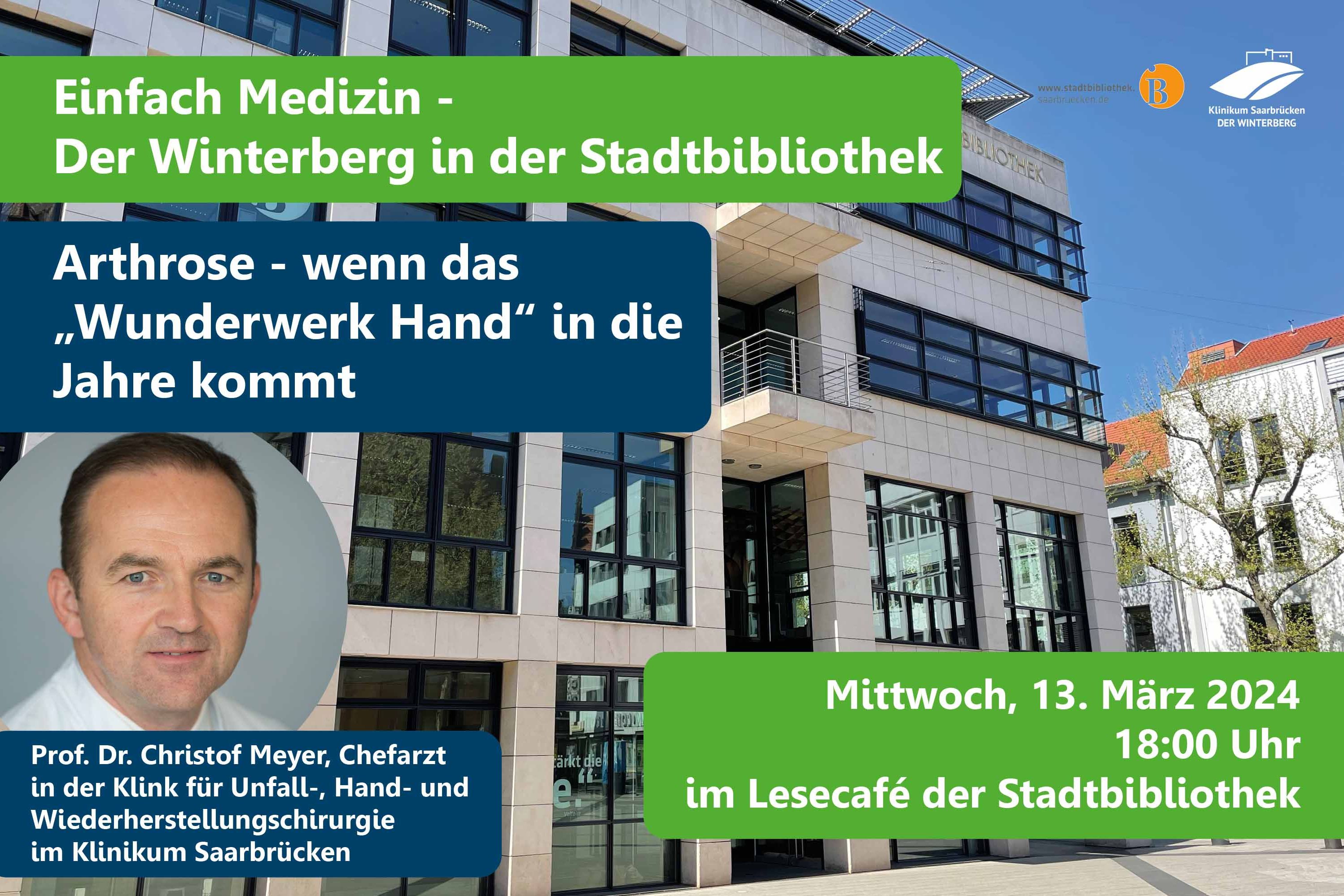 Grafik: Veranstaltung "Arthrose - wenn das „Wunderwerk Hand“ in die Jahre kommt" mit Prof. Dr. Christof Meyer, Teil der Veranstaltungsreihe „Medizin zum Hören – der Winterberg in der Stadtbibliothek“.