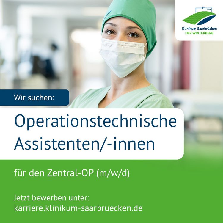 Eine Stellenanzeige: Wir suchen Operationstechnische Assistentinnen und Assistenten für den OP