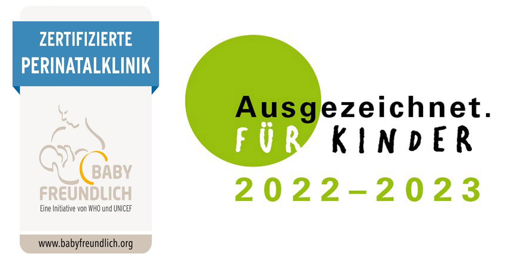 Zertifikate: Das Klinikum Saarbrücken ist zertifiziert als Babyfreundliche Perinatalklinik Level 1 und die Kinderklinik verfügt über das Gütesiegel "Ausgezeichnet - für Kinder".