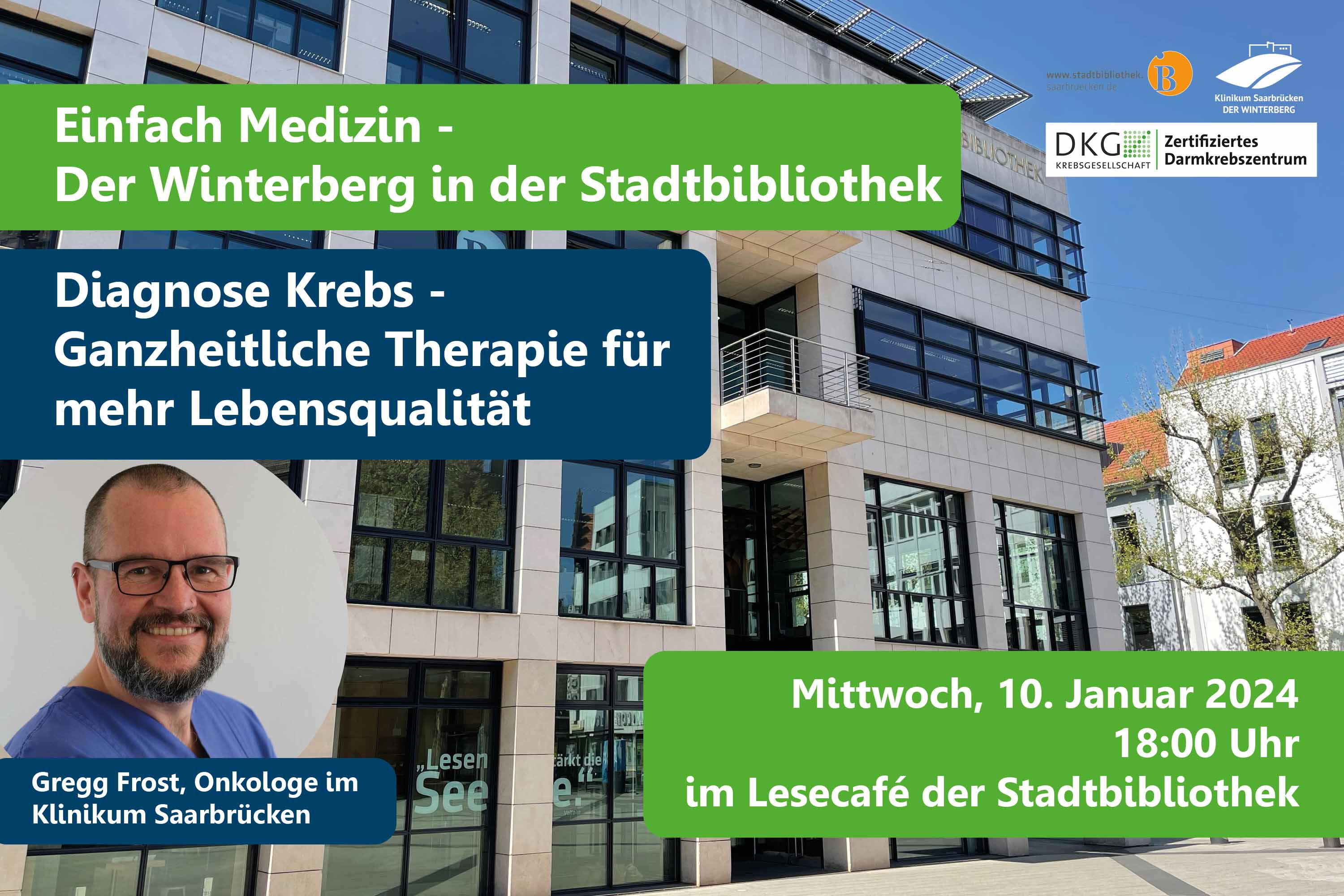 GrafiK: Veranstaltung "Diagnose Krebs – ganzheitliche Therapie für mehr Lebensqualität" mit Gregg Frost aus der Reihe "Medizin zum Hören – der Winterberg in der Stadtbibliothek" in der Stadtbibliothek Saarbrücken. 
